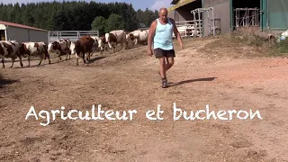 Agriculteur et bucheron