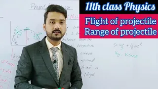 projectile motion | height of projectile | time of flight | range of projectile | 11th class physics