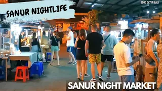 Sanur Night Market || enjoy the Nightlife