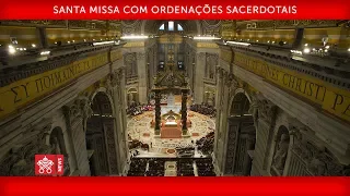 Papa Francisco - Santa Missa com Ordenações sacerdotais 2019-05-12