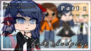 "Fake Ladybug" | Gacha Club Series | MLB | Part 1 GCMM | Not Original | Adrinatte/MariChat