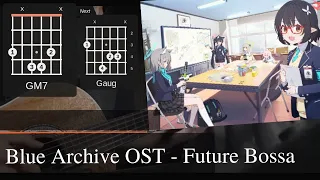 Blue Archive OST, Mitsukiyo — Future Bossa Guitar Cover
