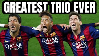 Messi - Suarez - Neymar (MSN) The Greatest Attacking Trio in Football History!