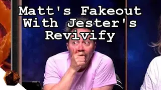 Matt's Fakeout With Jester's Revivify | Critical Role