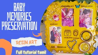 Baby Memories Preservation Frame Making | Resin frame tutorial in Tamil #gokulkeerthivlogs #diy