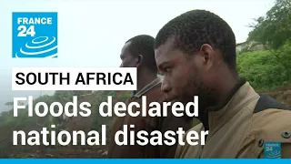 South Africa floods declared national disaster, 48 still missing • FRANCE 24 English