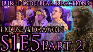 Alicent has ENTERED the Game! // House of the Dragon S1x5 Burlington Bar REACTION Part 2!