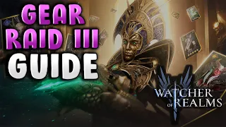 Gear Raid 3 Guide!  Through Stage 17/18!  Watcher of Realms