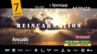 Reincarnation - Lusabac Krasnodar June 7 // Реинкарнация - Лусабац Краснодар 7 июня