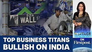 Why US Business Leaders Are Bullish About Indian Stock Markets | Vantage with Palki Sharma