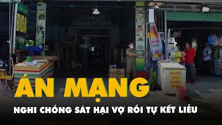 Hai người chết trong tiệm hoa Bình Dương: Nghi chồng giết vợ rồi tự kết liễu