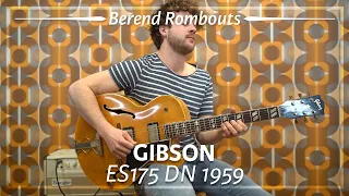 Gibson ES175 DN Natural 1959 played by Berend Rombouts | Demo