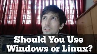 Reasons to Use Windows 10 vs Linux 2017 / 2018