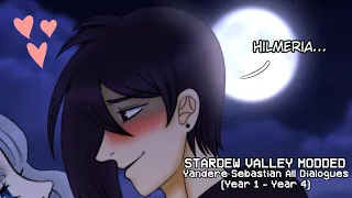 《Stardew Valley Modded》Yandere Sebastian All Dialogues (Year 1 - Year 4)