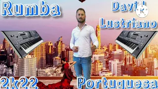 RUMBA PORTUGUESA 2022 DAVID LUSTRIANO