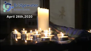 April 26th, 2020 - Bridgewater United Church Service