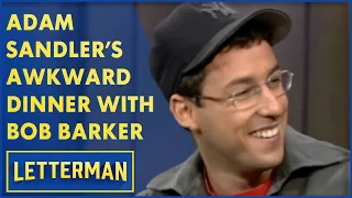 Adam Sandler's Awkward Dinner With Bob Barker | Letterman