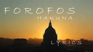 FOROFOS (letra) | Hakuna | Música Católica