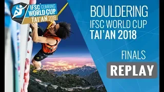 IFSC Climbing World Cup Tai'an 2018 - Bouldering - Finals - Men/Women