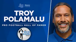 Hall of Famer Troy Polamalu Talks Mike Tomlin, Pete Carroll & More with Rich Eisen | Full Interview