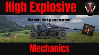 WoT || HE Shells Mechanics / Tactics Guide