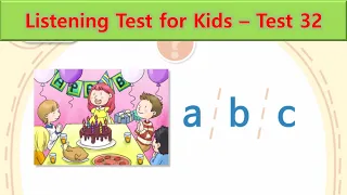 Listening Test for Kids | Test 32