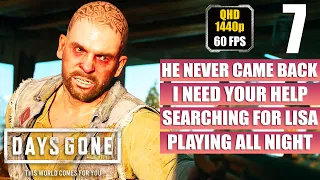 Days Gone [I need Your Help - Playing All Night] Gameplay Walkthrough [Full Game] No Commentary PC