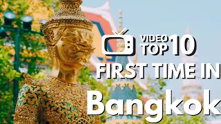 FIRST TIME IN #bangkok : TOP 10 must see #travelguide