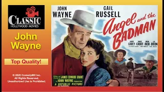 Angel And The Badman (1947) - Full Movie | John Wayne, Gail Russell, Harry Carey, James Edward Grant