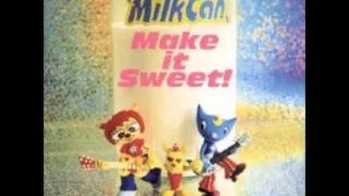 [Um Jammer Lammy] Milkcan - Make It Sweet! (FULL ALBUM)