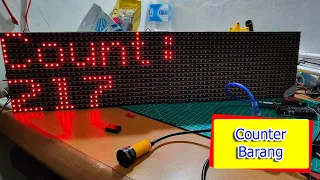 Membuat Counter Barang Panel P10 - Project Arduino #36