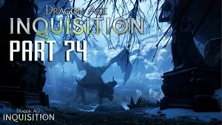 Dragon Age Inquisition Gameplay Walkthrough Part 74