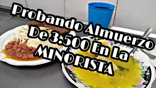 Probando Almuerzos De 3.500 En La Minorista