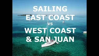 Sail East Coast vs West Coast, and San Juan - Ep 181 - Lady K Sailing