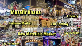 Musafir Khana | Biggest Raw Material Market | Toys Market | Perfume | Raincoat | Mohammed Ali Road