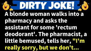 🤣A Blonde Woman Walks Into A Pharmacy And Asks... - BEST DIRTY JOKES | Funny Daily Jokes