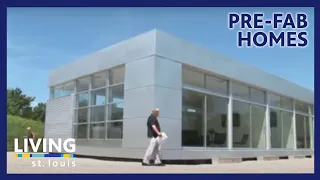 Pre-Fab Homes | Living St. Louis