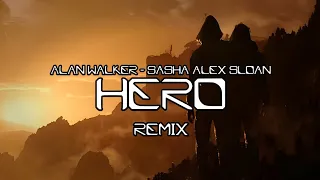 Alan Walker & Sasha Alex Sloan - Hero | 3bm Remix.