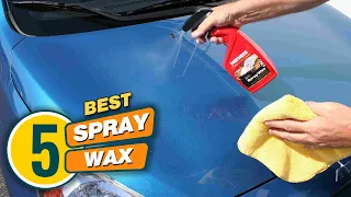 Top 5 Best Spray Waxes Review & Buying Guide in 2023