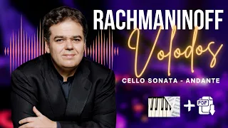 Rachmaninoff VOLODOS Cello Sonata Op 19, 3rd movement Andante, Read & Download the Sheetmusic