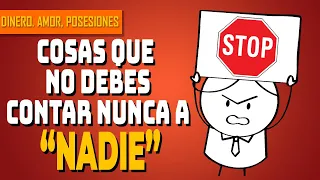 Siete COSAS QUE DEBES MANTENER EN SECRETO / Cosas que no Debes CONTAR A NADIE 🤫