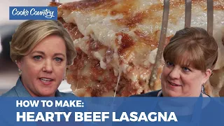 How to Make the Best Hearty Beef Lasagna