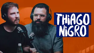 THIAGO NIGRO (Primo Rico) - Podcast #85