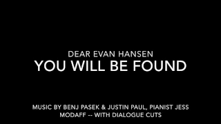 You Will Be Found from Dear Evan Hansen - Piano Accompaniment (with lyrics)