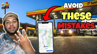 THE FIRST 4 MISTAKES To AVOID AS A [ ROOKIE TRUCK DRIVER ]