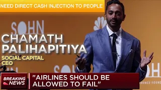 Chamath Palihapitiya Smashes CNBC AGAIN! April 22, 2020 Interview. BAILOUT?