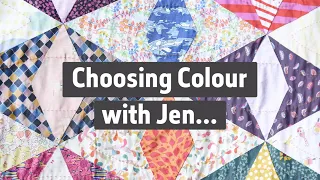 Jen Kingwell ~ Choosing Colours