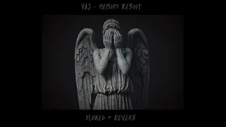VØJ - Memory Reboot ( 𝘚𝘭𝘰𝘸𝘦𝘥 + 𝘙𝘦𝘷𝘦𝘳𝘣 )