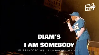 Diam's - I am somebody - Live (Les Francofolies de La Rochelle 2010)