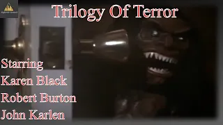 Trilogy Of Terror (1975) | Karen Black, Robert Burton, John Karlen | Scary Doll